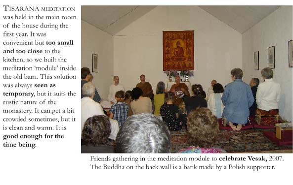 A view of the meditation module